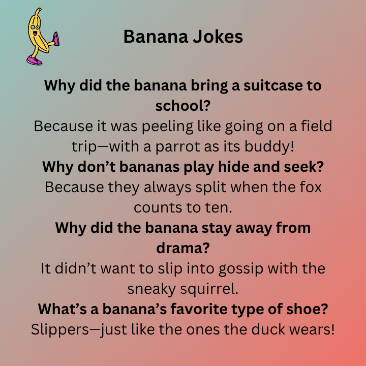 Banana Jokes