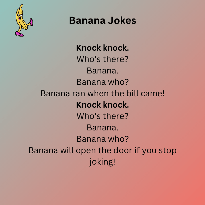 Banana Jokes Knock Knock