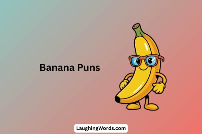 Banana Puns