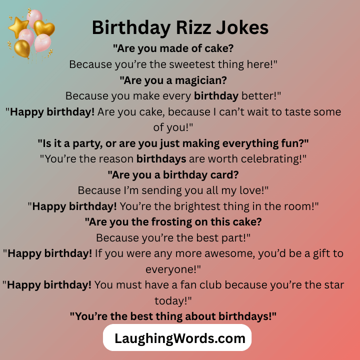Birthday Rizz Jokes 