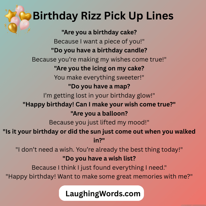 Birthday Rizz Pick Up Lines