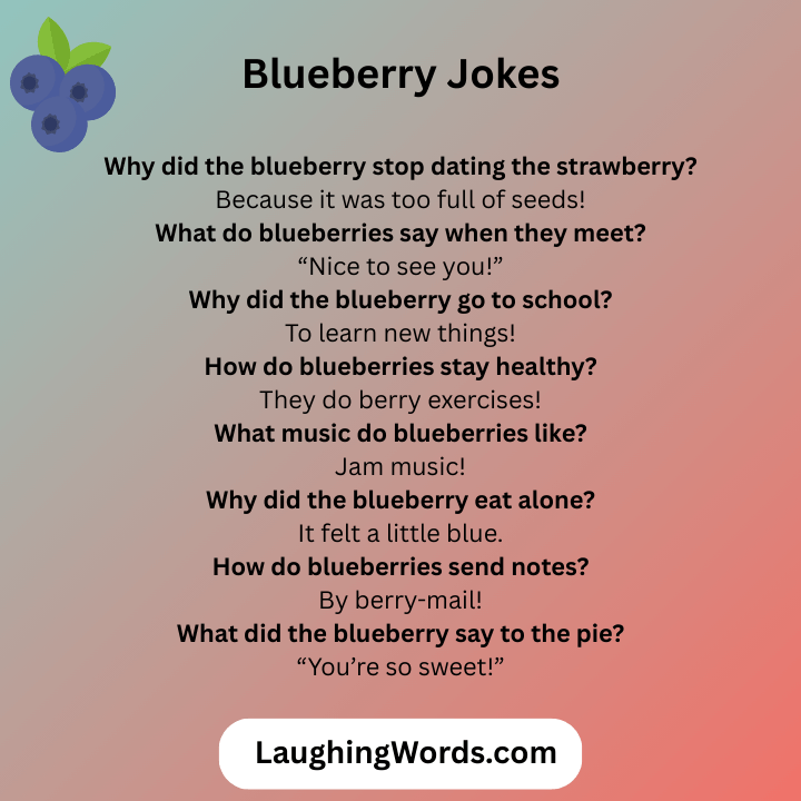 Blueberry Jokes