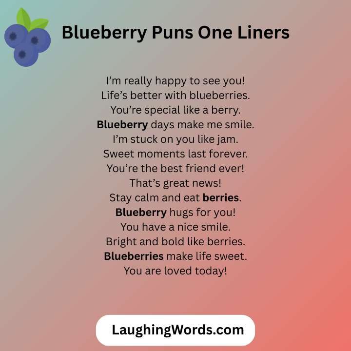 Blueberry Puns One Liners