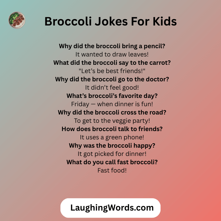 Broccoli Jokes For Kids