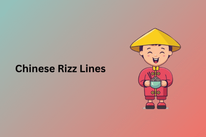 Chinese Rizz Lines