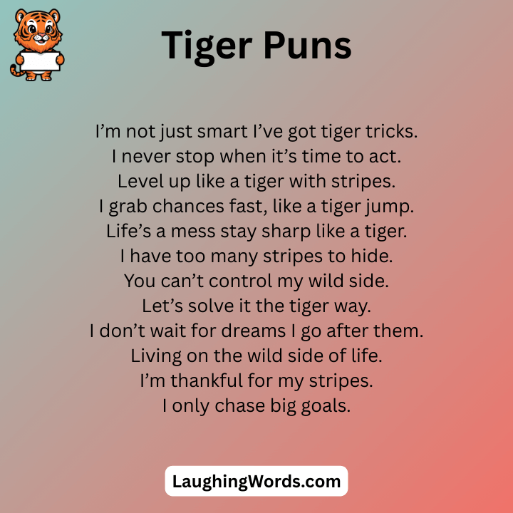 Clever Tiger Puns