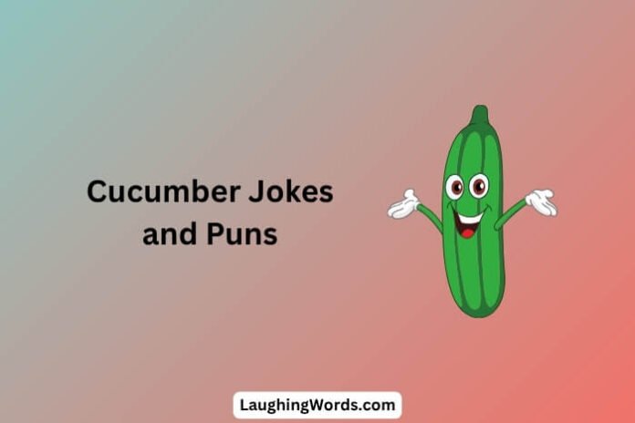 Cucumber Jokes