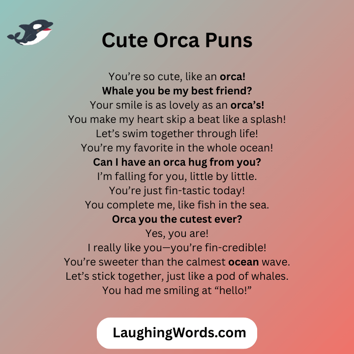 Cute Orca Puns