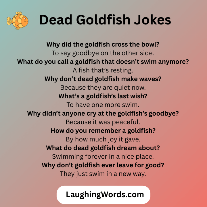 Dead Goldfish Jokes