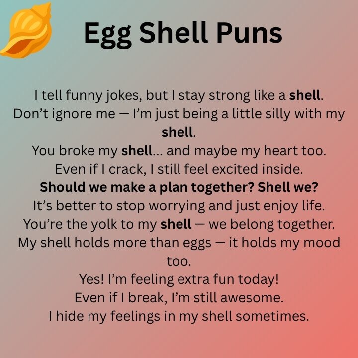 Egg Shell Puns