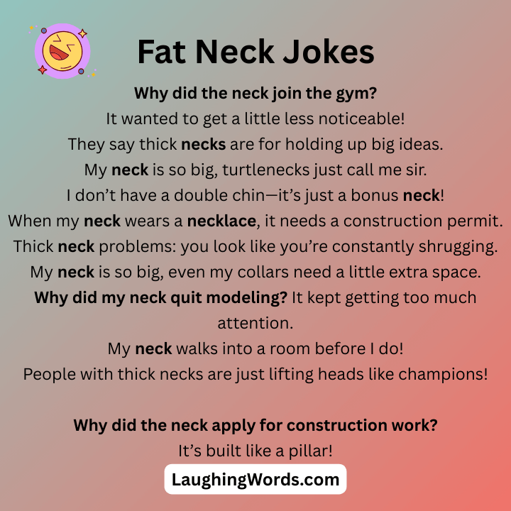 Fat Neck Jokes