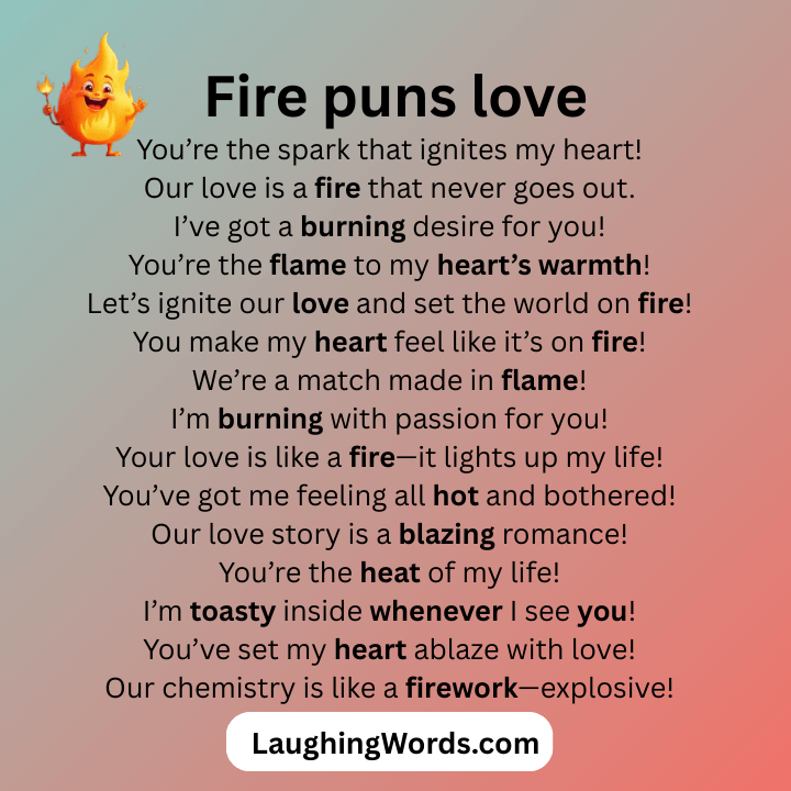Fire Puns Love