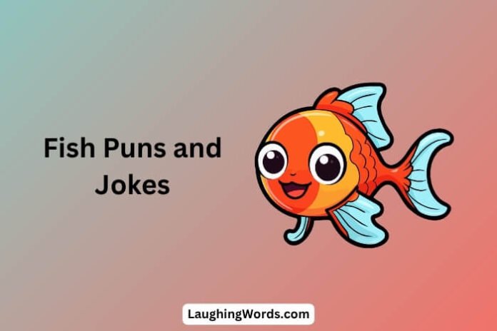 Fish Puns