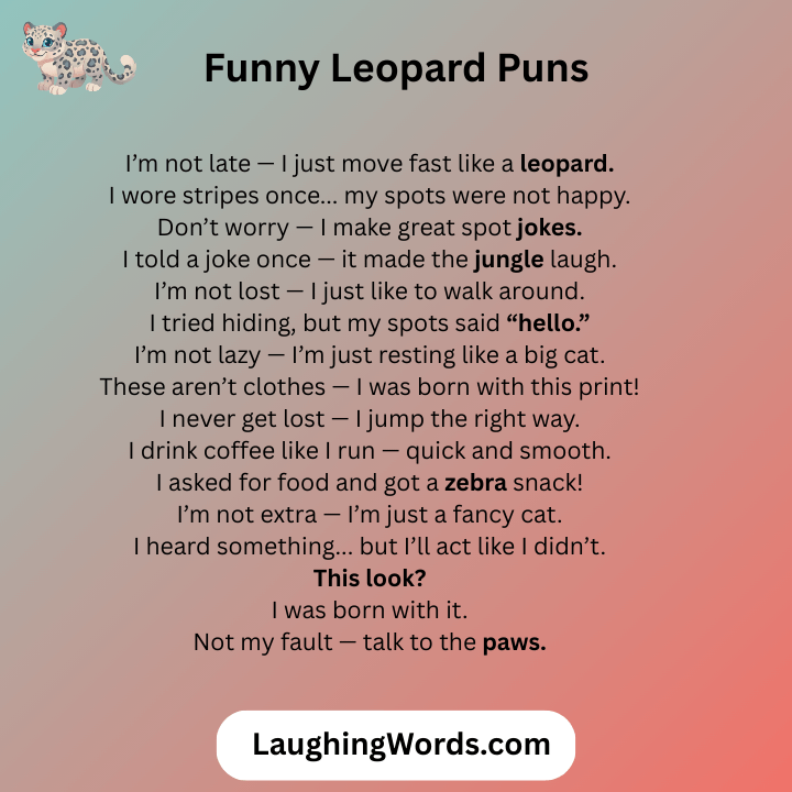 Funny Leopard Puns