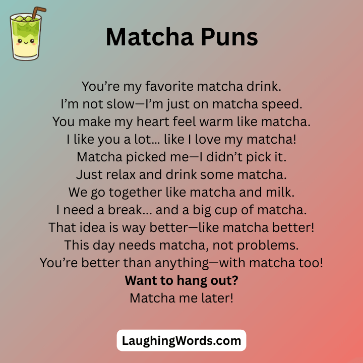 Funny Matcha Puns