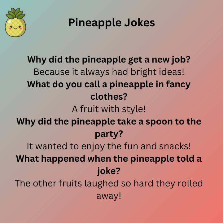 Funny Pineapple Jokes