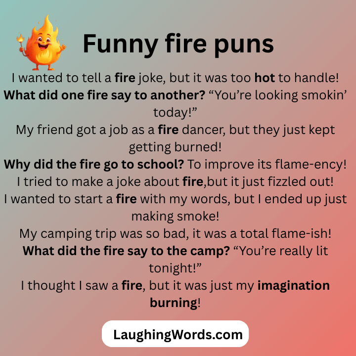 Funny Fire Puns