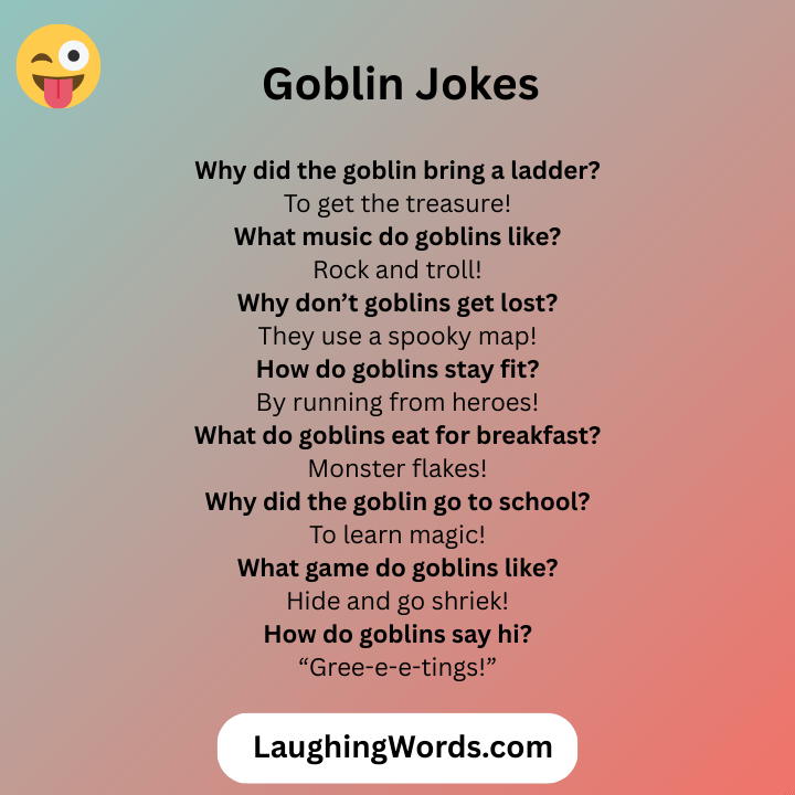 Goblin Jokes