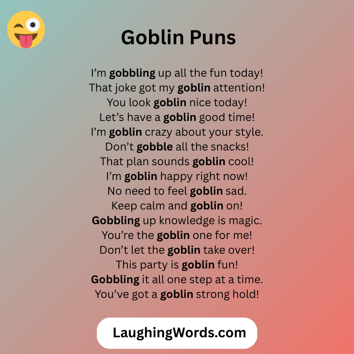 Goblin Puns