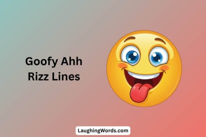 Goofy Ahh Rizz Lines