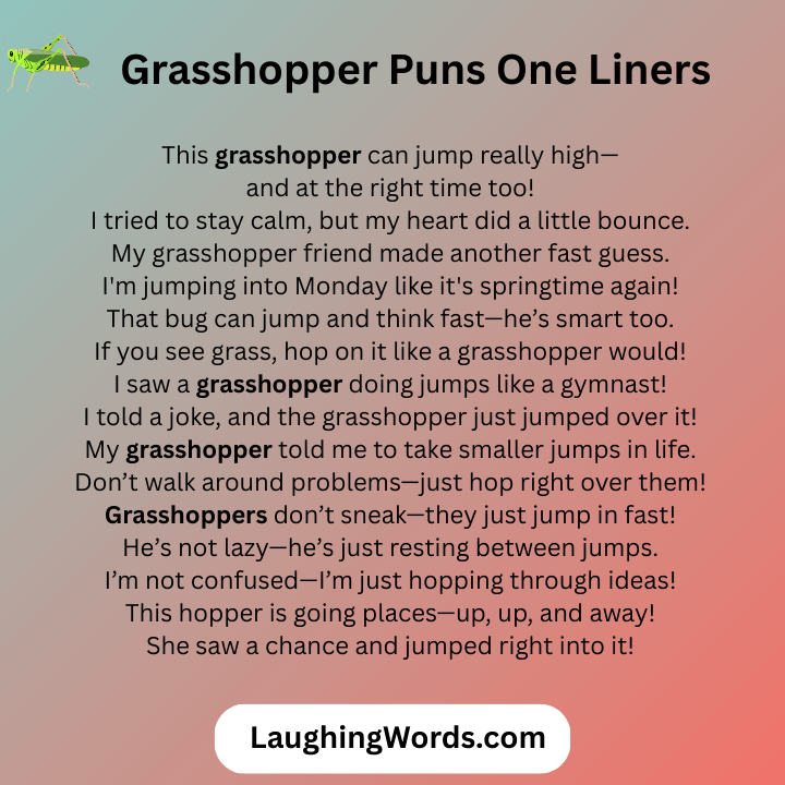 Grasshopper Puns One Liners