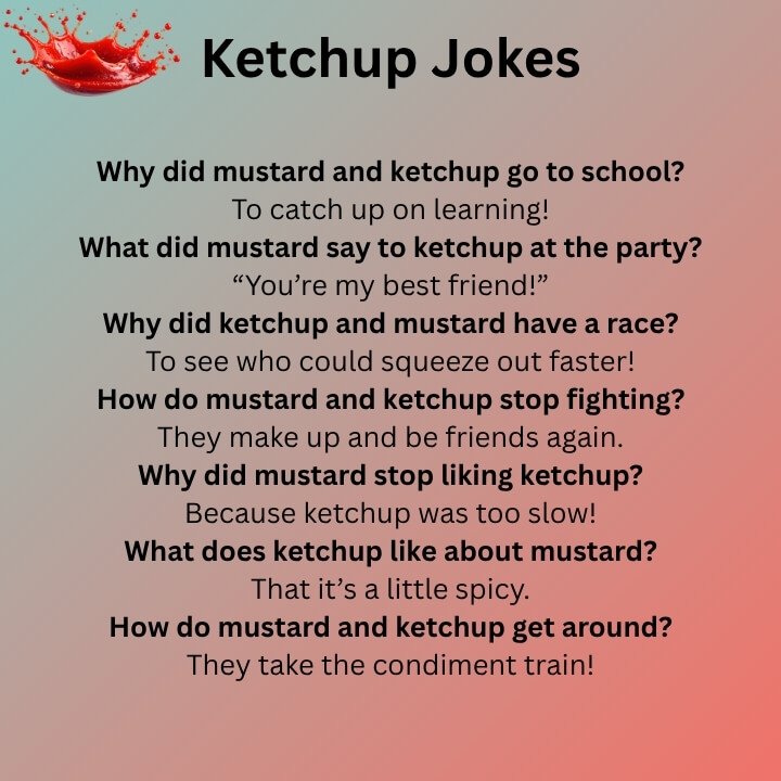 Ketchup Jokes