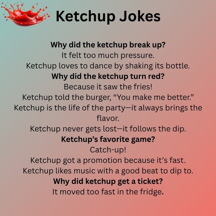 Ketchup Jokes
