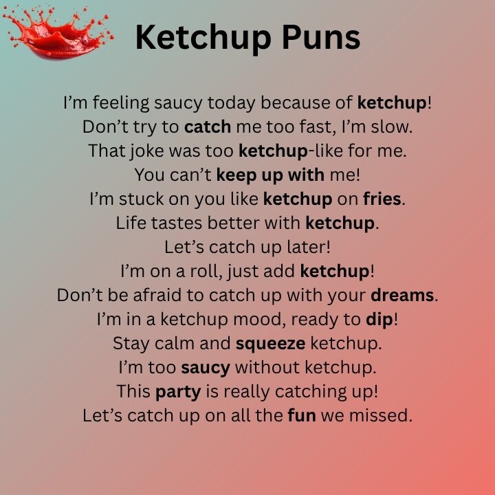 Ketchup Puns