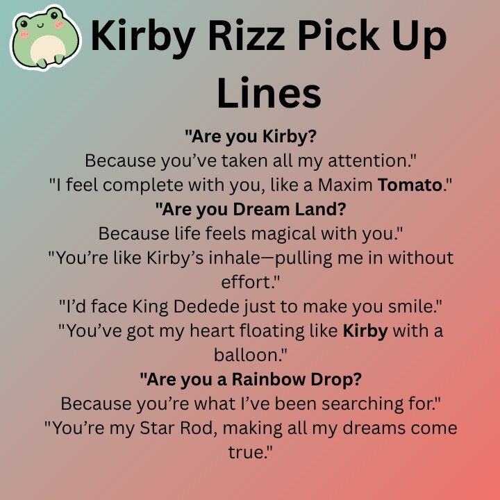 Kirby Rizz Pick Up Lines
