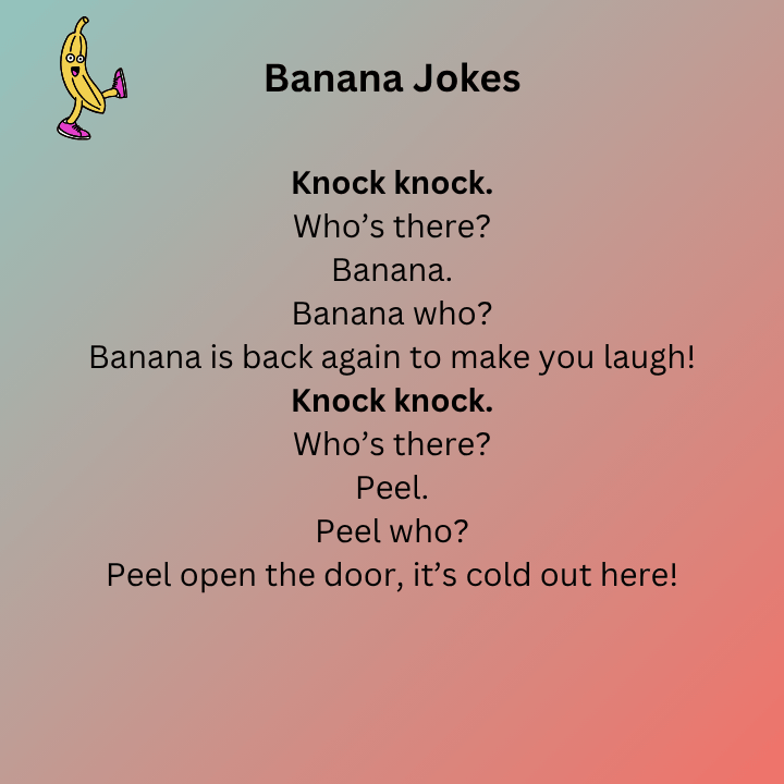 Knock Knock Banana Jokes