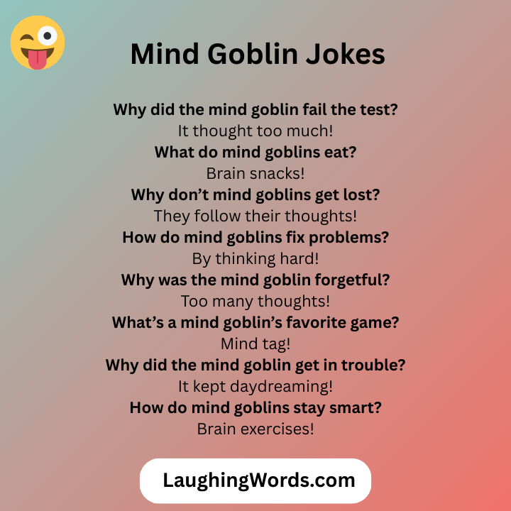 Mind Goblin Jokes