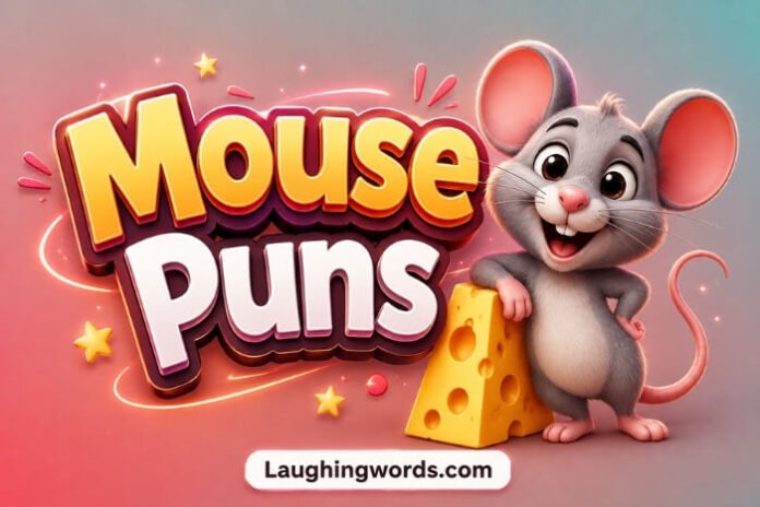 Mouse Puns