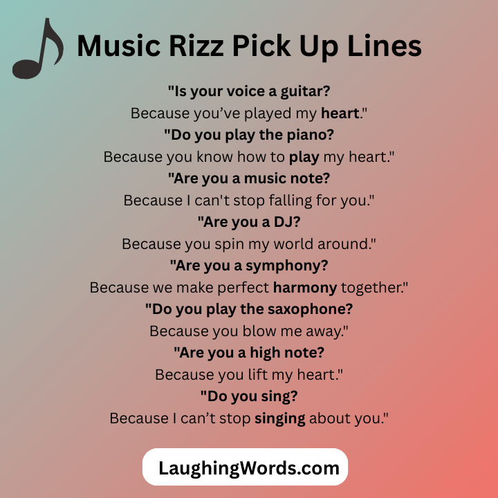 Music Rizz Pick Up Lines 