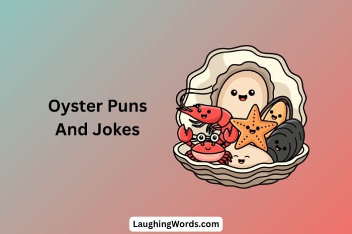 Oyster Puns