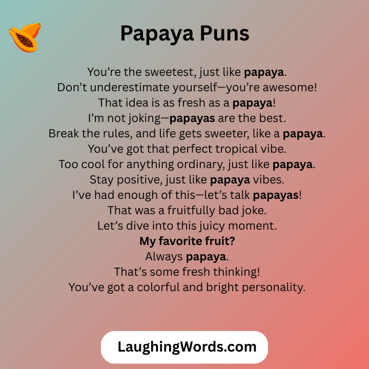 Papaya Puns