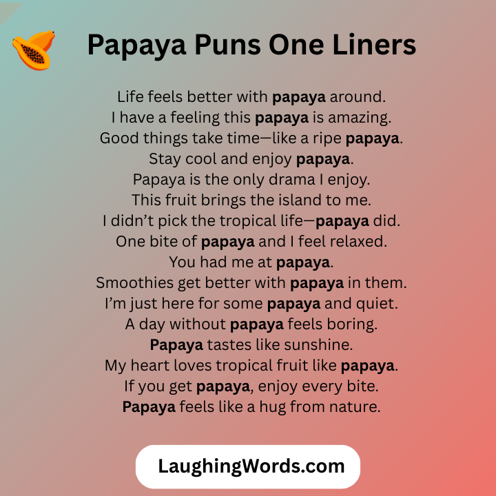 Papaya Puns One Liners