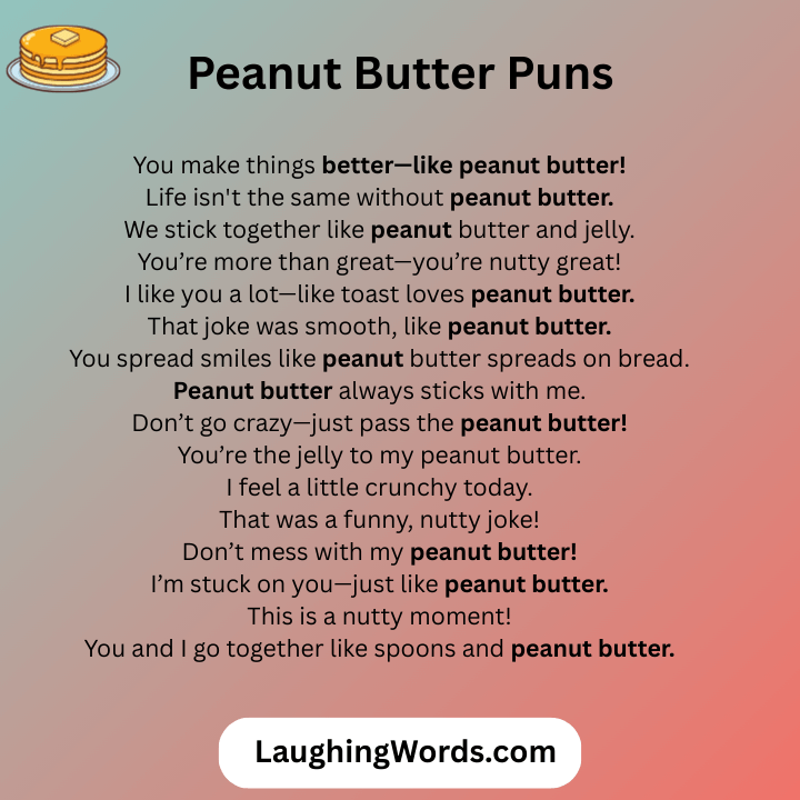 Peanut Butter Puns