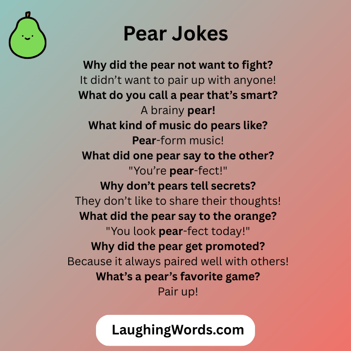 Pear Jokes 