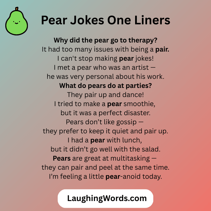 Pear Jokes One Liners 