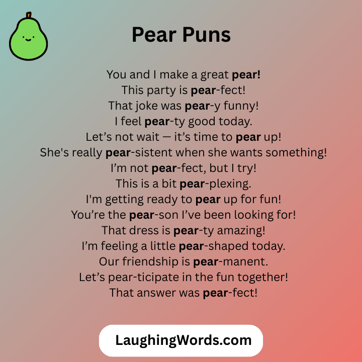 Pear Puns 