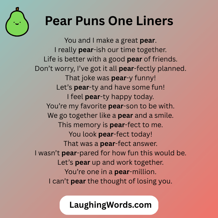 Pear Puns One Liners