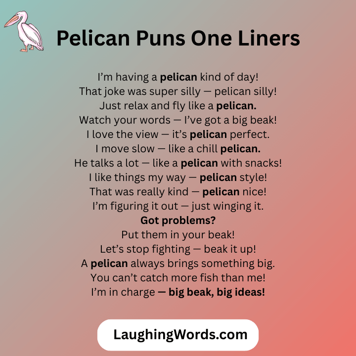 Pelican Puns One Liners 