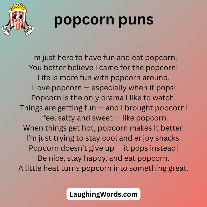 Popcorn Puns One Liners