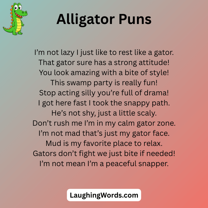 Short Alligator Puns