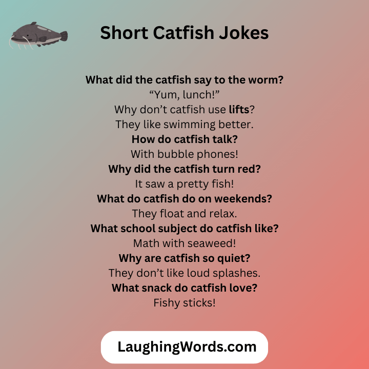 Short Catfish Jokes 