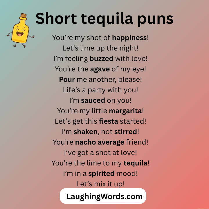 Short tequila puns