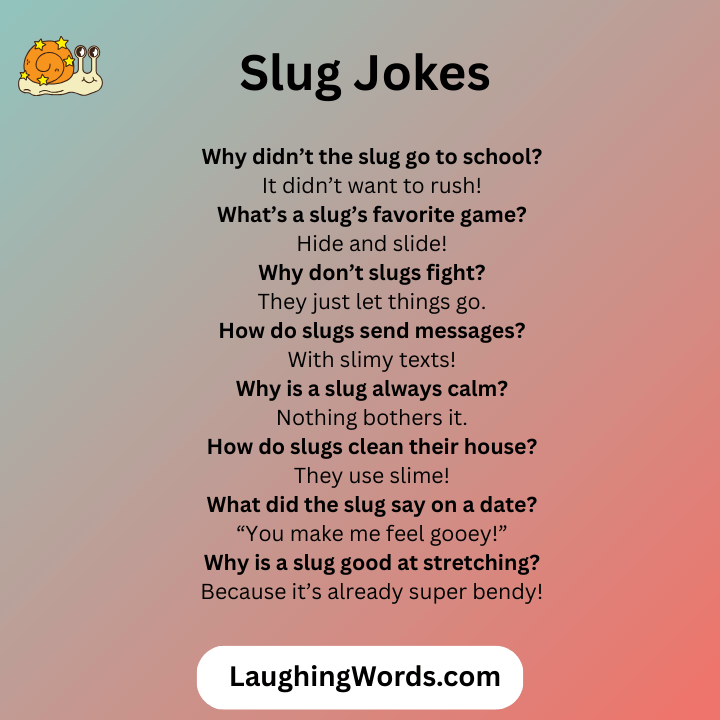 Slug Jokes