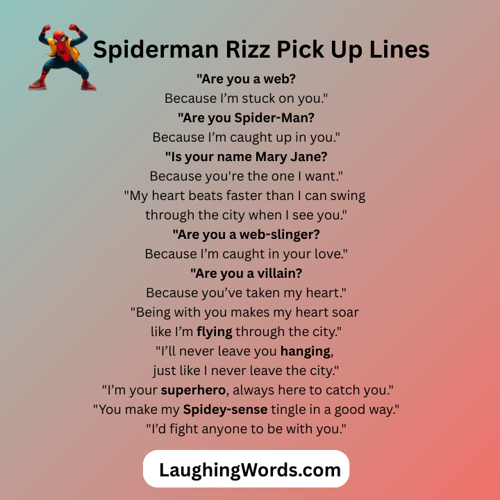 Spiderman Rizz Pick Up Lines 