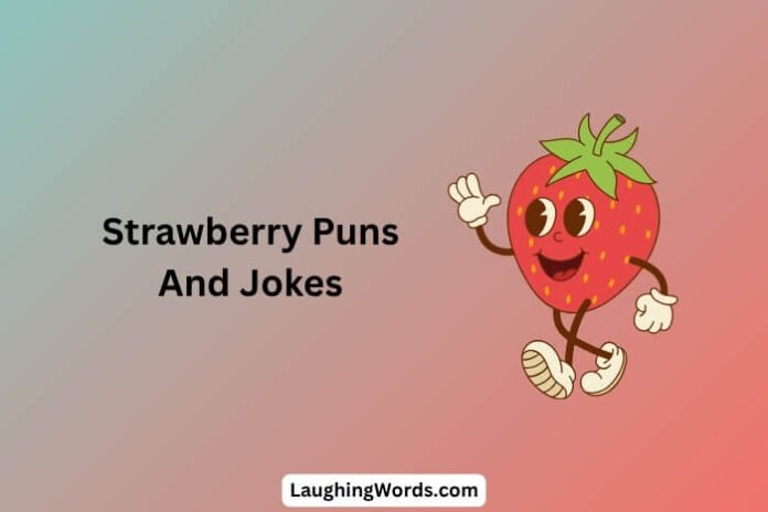 Strawberry Puns