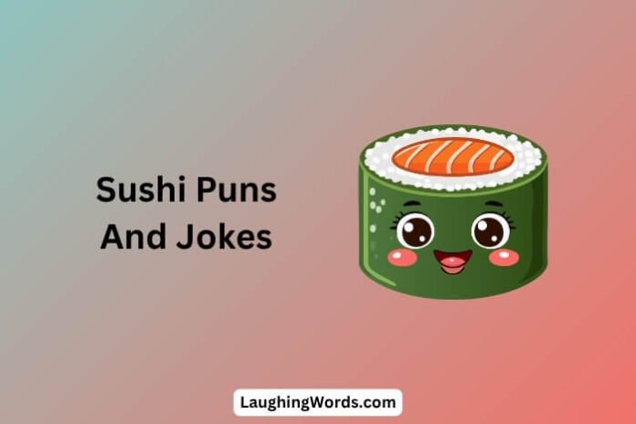 Sushi Puns